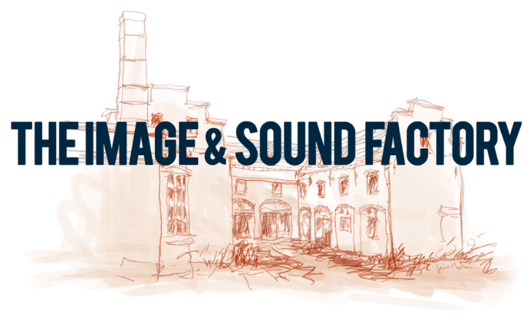 The Image & Sound Factory